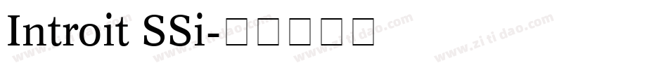 Introit SSi字体转换